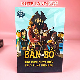 Board Game Bắn Hay Bỏ - Trò chơi Cướp biển, truy tìm kho báu, 102 thẻ bài cứng cáp 