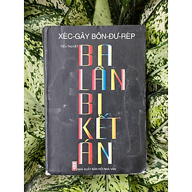 Ba Lần Bị Kết Án