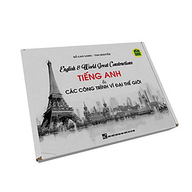 [Download Sách] English & World Great Constructions - Tiếng Anh & Các Công trình Vĩ đại Thế giới