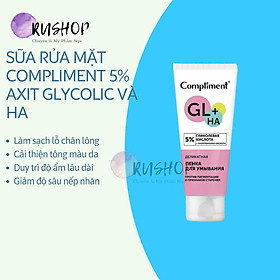 Sữa rửa mặt Compliment 5% axit glycolic và HA làm sáng đều màu da, trẻ hóa 150ml