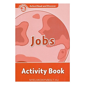 [Download Sách] Oxford Read and Discover 2: Jobs Activity Book