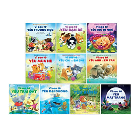 Vì Sao Tớ Yêu - Phần 2 - Vì Sao Tớ Yêu - Phần 2 Combo 10 Cuốn