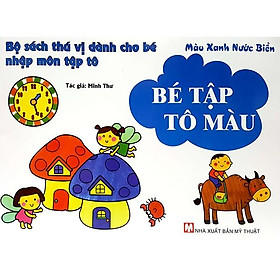 Bé Tập Tô Màu - Màu Xanh Nước Biển