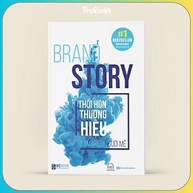 Hình ảnh Brand Story - Thổi Hồn Thương Hiệu Làm Triệu Người Mê