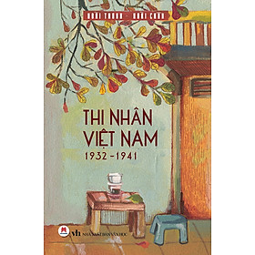 Ảnh bìa Thi Nhân Việt Nam (Tái bản 2022)