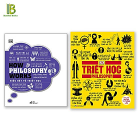 Combo 2 Cuốn Sách Giúp Hiểu Hơn Về Triết Học : How Philosophy Works - Hiểu Hết Về Triết Học + Triết Học - Khái Lược Những Tư Tưởng Lớn (Tặng Kèm Bookmark Bamboo Books) 