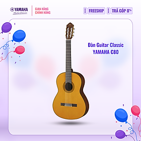 Đàn Guitar Classic YAMAHA C80 - Mặt đàn gỗ vân sam, mặt sườn và lưng đàn từ gỗ nato, bảo hành chính hãng 12 tháng