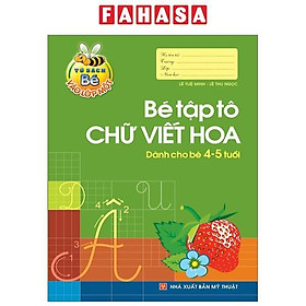 Hình ảnh Tủ Sách Cho Bé Vào Lớp 1 - Bé Tập Tô Chữ Viết Hoa (Dành Cho Bé 4-5 Tuổi) (Tái Bản 2023)