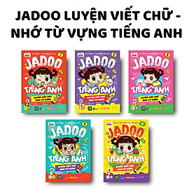 Combo 5 cuốn: Jadoo Luyện Viết Chữ, Nhớ Từ Vựng Tiếng Anh