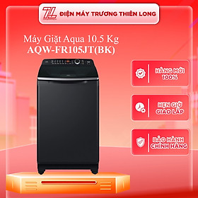 Mua Máy giặt Aqua 10.5 kg AQW-FR105JT BK - Hàng Chính Hãng