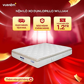 Mua Nệm Lò xo túi cao cấp Dunlopillo William nâng đỡ cột sống - Lớp Pillow Top giúp người nằm thư giãn - Kháng khuẩn vượt trội