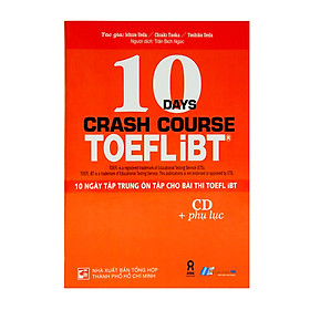 10 Ngày Tập Trung Ôn Tập Cho Bài Thi Toefl iBT (Kèm CD)
