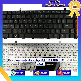Bàn phím dùng cho laptop Dell 1014 1015 1088 A840 A860 - Hàng Nhập Khẩu New Seal