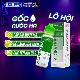 Gel bôi trơn tinh chất lô hội Shell Aloe - Chai 100ml | SHELL CHÍNH HÃNG