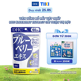 Viên Uống Bổ Mắt Việt Quất DHC Blueberry Extract Cải Thiện Thị Lực 60 Ngày (120 Viên)