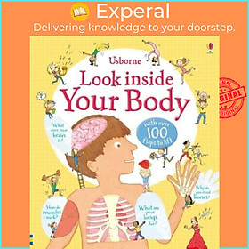 Sách - Look Inside Your Body by Louie Stowell (UK edition, hardcover)