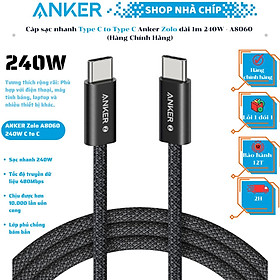 Cáp sạc nhanh Type C to Type C Anker Zolo 240W - A8060 (Hàng Chính Hãng) - 1.8m - Đen