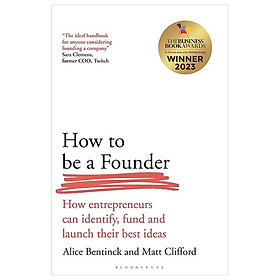Sách ngoại văn: How To Be A Founder