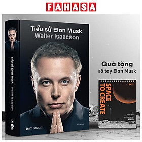 [Pre-Order] Tiểu Sử Elon Musk - Bìa Cứng - Tặng Kèm Số Tay Elon Musk