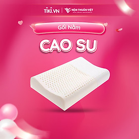 Gối Nằm Cao Su Thiên Nhiên Thuần Việt - Thiết Kế Lượn Sóng, Êm Ái, Giảm Đau Gáy Cổ