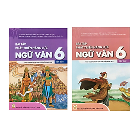 Sách – Combo Bài tập phát triển năng lực ngữ văn 6 (2 tập) – Theo chương trình giáo dục phổ thông 2018