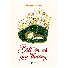 Sách Biết Ơn Và Yêu Thương