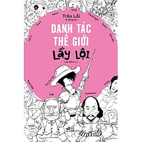 Sách Danh Tác Thế Giới Lầy Lội