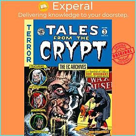 Sách - The Ec Archives: Tales From The Crypt Volume 3 by William Gaines (UK edition, hardcover)