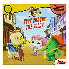 Sheriff Callie's Wild West Toby Braves The Bully