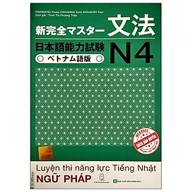 Sách Tài Liệu Luyện Thi Năng Lực Tiếng Nhật N4 - Ngữ Pháp