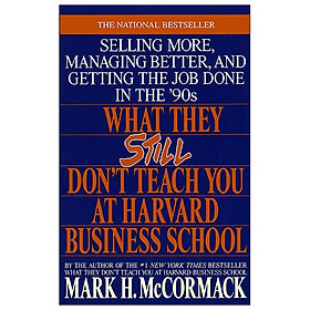 What They Still Don't Teach You At Harvard Business School - Random House