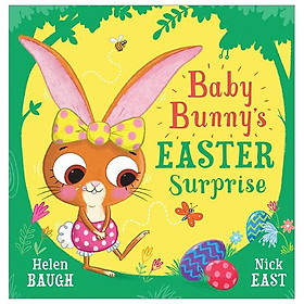 Baby Bunny’s Easter Surprise - Usborne