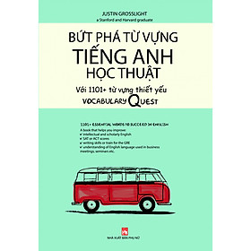 Nơi bán Bứt Phá Từ Vựng Tiếng Anh Học Thuật Với 1101 Từ Thiết Yếu - Vocabulary Quest /1101+ Essential Words To Succeed In English - Giá Từ -1đ