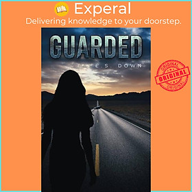 Sách - Guarded by E.S. Down (UK edition, paperback)