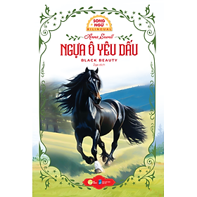Sách Ngựa Ô Yêu Dấu - Black Beauty