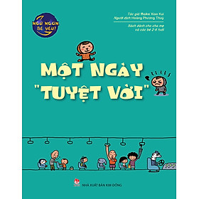Ngủ Ngon Bé Yêu: Một Ngày Tuyệt Vời