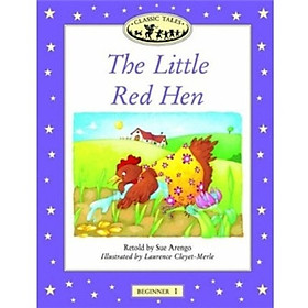 Classic Tales Beginner 1: The Little Red Hen 