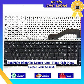 Bàn Phím dùng cho Laptop Asus - Laptop Asus X540SC - Hàng Nhập Khẩu New Seal