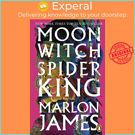 Sách - Moon Witch, Spider King - Dark Star Trilogy 2 by Marlon James (UK edition, paperback)