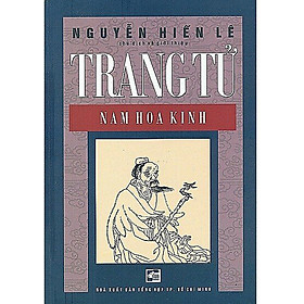 Trang Tử Nam Hoa Kinh ( Nguyễn Hiến Lê )