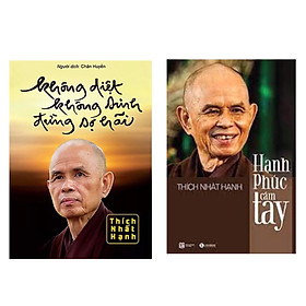 Combo 2 cuốn : không diệt không sinh đừng sợ hãi + hạnh phúc cầm tay
