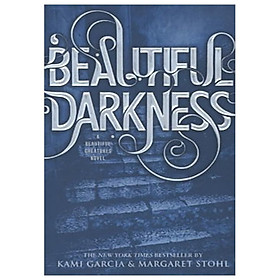 Download sách Beautiful Darkness (Beautiful Creatures)