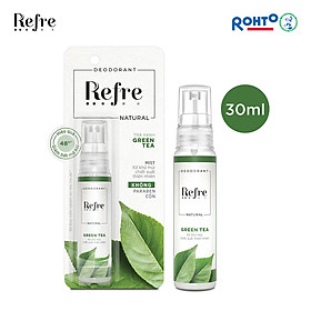 Xịt khử mùi chiết xuất thiên nhiên Refre Natural Green Tea Hương Trà Xanh (30ml)