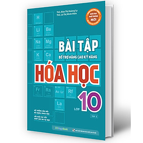 Sách - Bài tập bổ trợ nâng cao kỹ năng Hóa học lớp 10 tập 2 (MG)