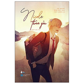 Nicole Thân Yêu - Tặng Kèm Bookmark