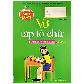 Mai Em Vào Lớp 1 - Vở Tập Tô Chữ - Tập 2 (Dành Cho Bé Từ 5-6 Tuổi)