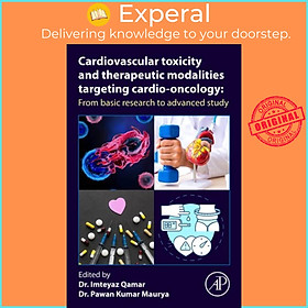 Sách - Cardiovascular Toxicity and Therapeutic Modalities Targeti by Pawan Kumar , INDIA) Maurya (UK edition, paperback)