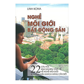 Nghề Môi Giới Bất Động Sản - Tập 1