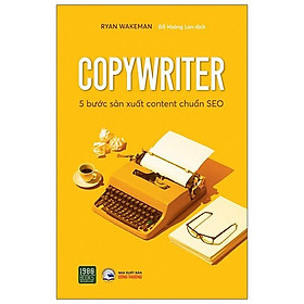 Pre-Order - Copywriter - 5 Bước Sản Xuất Content Chuẩn SEO