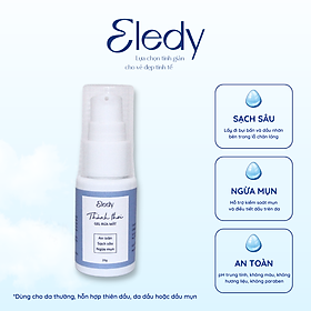 Gel rửa mặt Thảnh Thơi ELEDY - gel rửa mặt sạch sâu cho da dầu và da hỗn hợp 20g